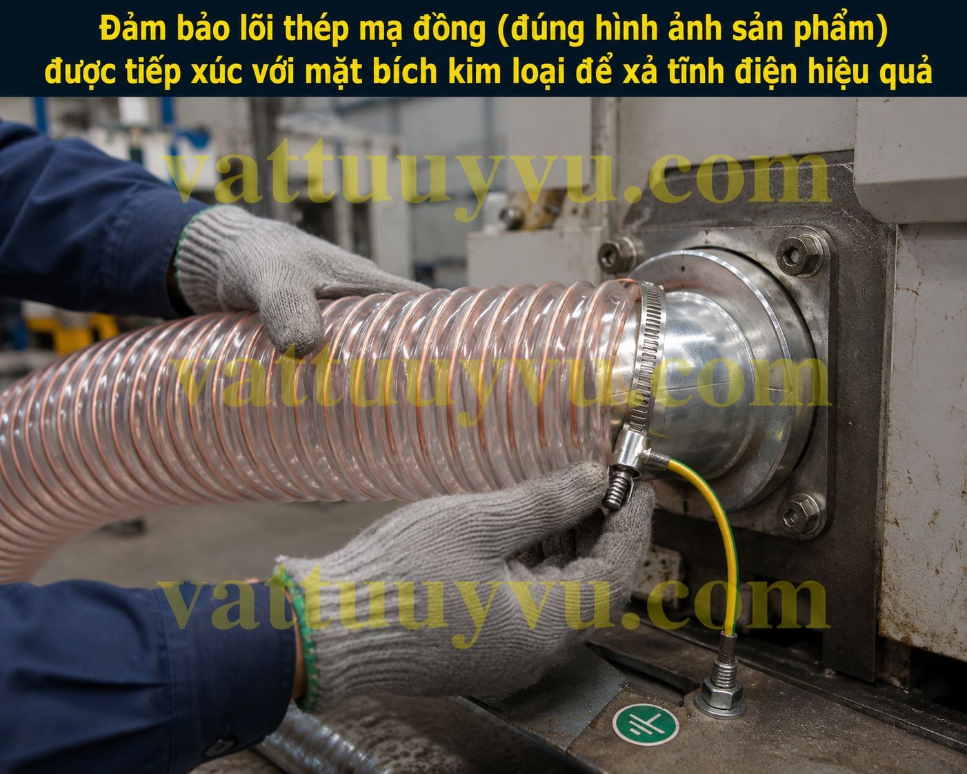 Quy trình lắp đặt nối đất cho ống hút bụi PU lõi thép mạ đồng tại nhà máy